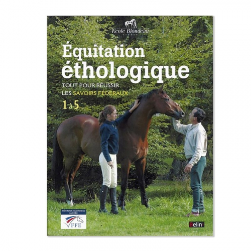 Equitation éthologique - Ecole Blondeau