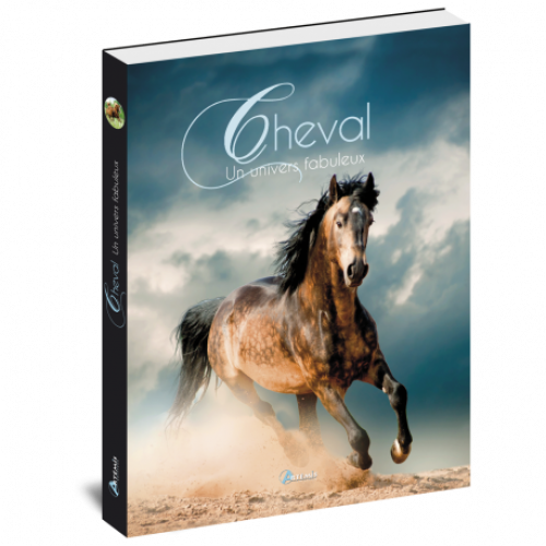 Cheval - Un univers fabuleux