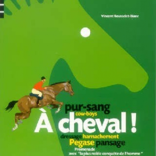 A cheval !