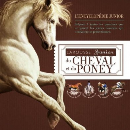 Larousse junior du cheval et du poney