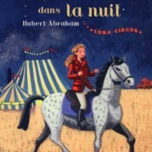 LUNA CIRCUSUn cheval dans la nuit