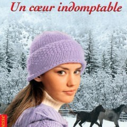 N° 29-UN COEUR INDOMPTABLE