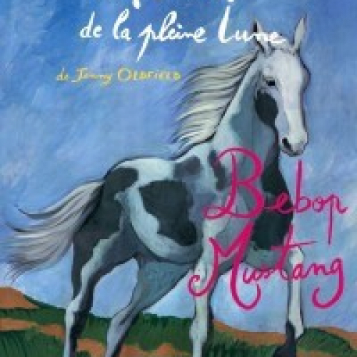 Ranch de la Pleine lune Tome 15BEBOP MUSTANG