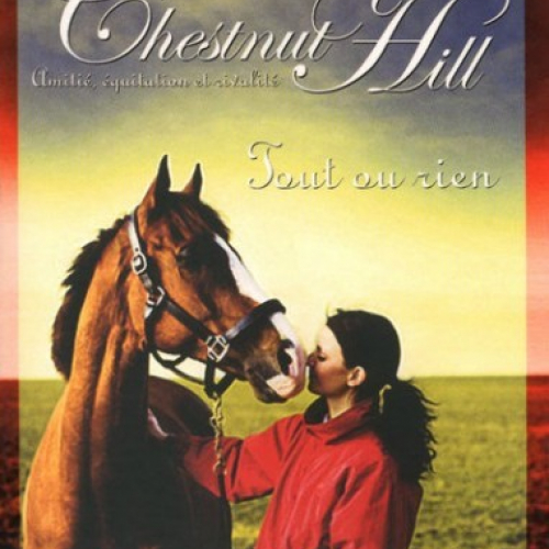 Chestnut Hill N° 6  Tout ou rien