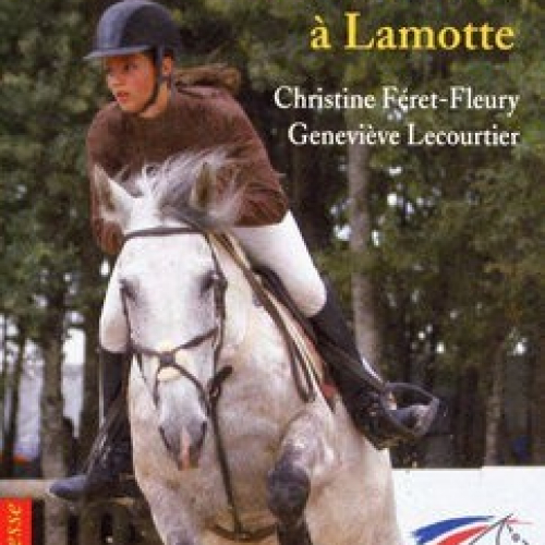 Tome 23: Rendez-vous à Lamotte